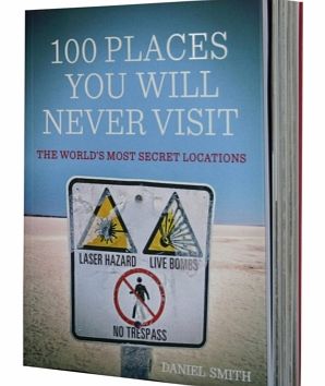100 Places You Will Never Visit Book 4399