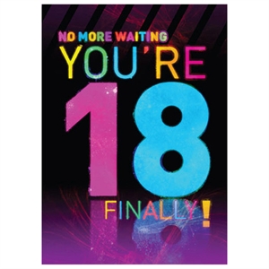 18th Birthday Cards - No More Waiting