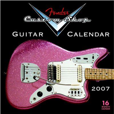 365 Calendars 2006 Fender Custom Shop 2006 Calendar