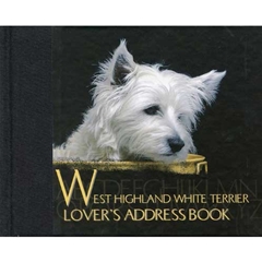 Address The West Highland White Terrier Loverand#39;s Address Book