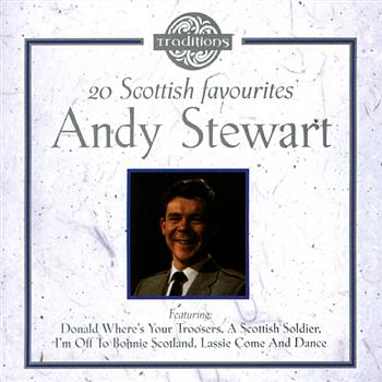 Andy Stewart 20 Scottish Favourites