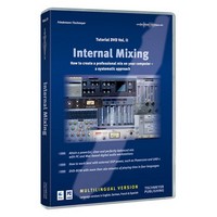 Internal Mixing Tutorial DVD Vol. 2
