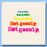 Hot Gossip