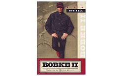 Bobke II Bob Roll