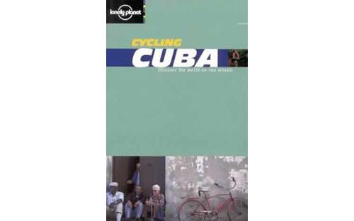 Cycling Cuba Lonely Planet Guide