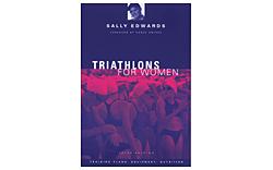Sally Edwards Complete guide to Triathlon for women