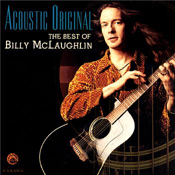 Billy McLaughlin Acoustic Original (The Best of Billy McLaughlin)