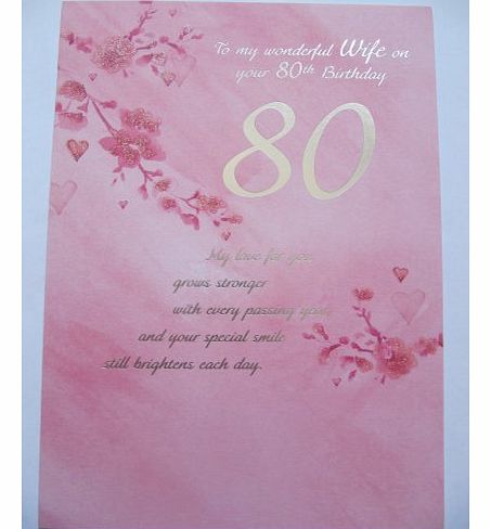 STUNNING BEAUTIFULLY WORDED GLITTER COATED WIFE ON YOUR 80TH BIRTHDAY GREETING CARD