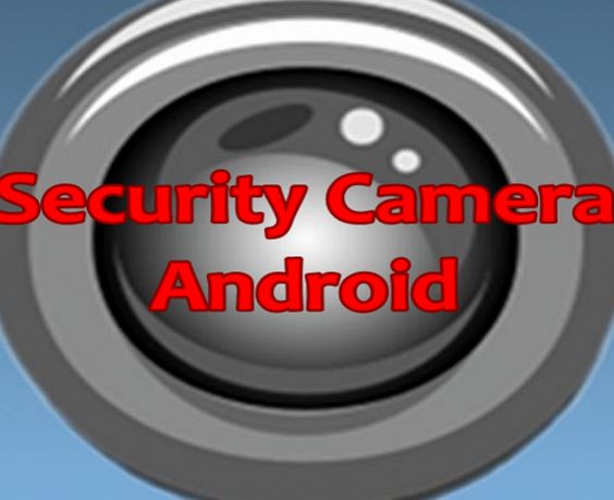 BriannaApp Security Camera Android