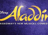 Broadway Shows - Aladdin - Matinee (from 7th July)