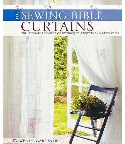 Charles David Curtains: The Ultimate Resource of Techniques, Designs and Inspiration (Sewing Bible)