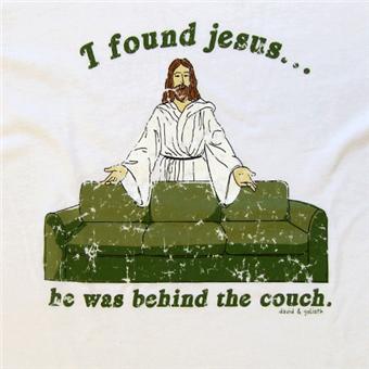 I found Jesus..he was behind the couch teeDavid and Goliath produce a terrific range of Womens and M