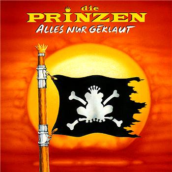 Die Prinzen Alles nur geklaut