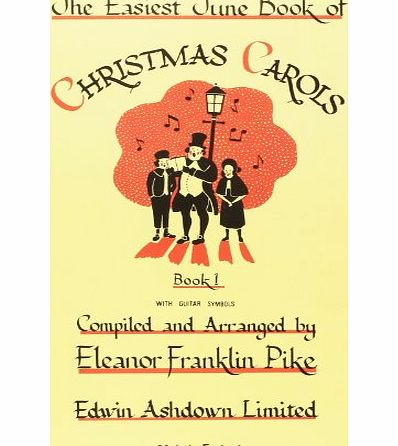 Edwin Ashdown The Easiest Tune Book of Christmas Carols, Book 1