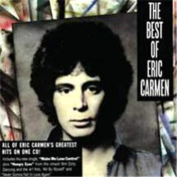 Eric Carmen Best Of Eric Carmen