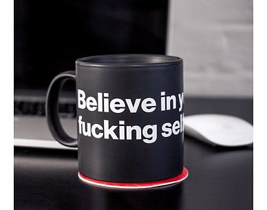 Good F*cking Design Advice Mugs (Believe in your