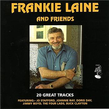 Frankie Laine And Friends 20 Great Tracks