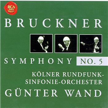 G&uuml;nter Wand Bruckner: Symphony No. 5