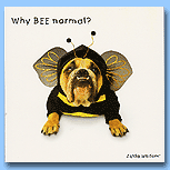Why bee normal