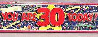 Giant personalisable 30th birthday banner - 72"x18"