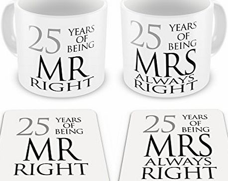 GIFT MUGS Pair of Mr Right amp; Mrs Always Right Anniversary (25th Silver) Novelty Gift Mugs w/ Matching Coasters