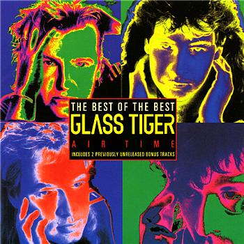 Glass Tiger Air Time