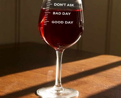 Good Day, Bad Day Wine Glass 5171S