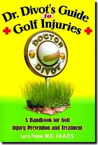 DR DIVOTand#39;S GUIDE TO GOLF INJURIES BOOK
