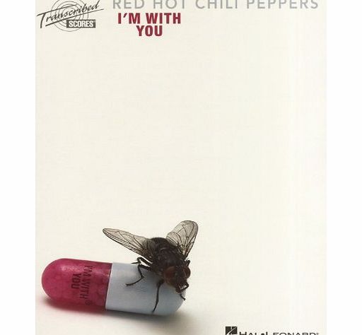 Hal Leonard Red Hot Chili Peppers: Im With You (Transcribed Score). Sheet Music for Voice/Guitar/Drums/Bass Guitar