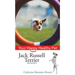 Happy Healthy Pet Jack Russell Terrier: Your Happy Healthy Pet (Book)
