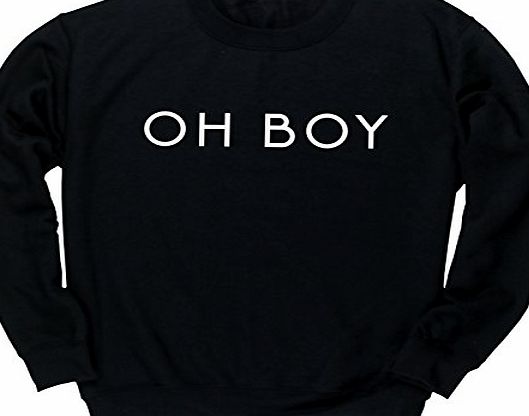 HippoWarehouse - OH BOY unisex jumper sweatshirt pullover