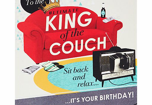 Hotchpotch King of The Couch Birthday Card