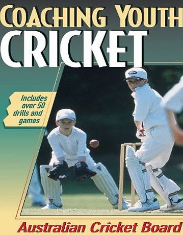 Human Kinetics Coaching Youth Cricket (Coaching Youth Sports Series)