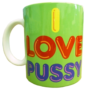 Love Pussy Mug