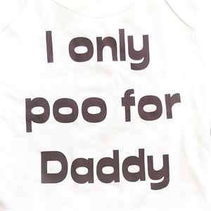 I Only Poo For Daddy Babygrow 0-6