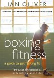 Ian Oliver (Author) Boxing Fitness: A Guide to Get Fighting Fit (DVD)