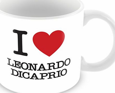 ITservices I Love Leonardo DiCaprio Personalised Mug Gift (customise with any name, message, text, photo or colour) - Celebrity fan tribute