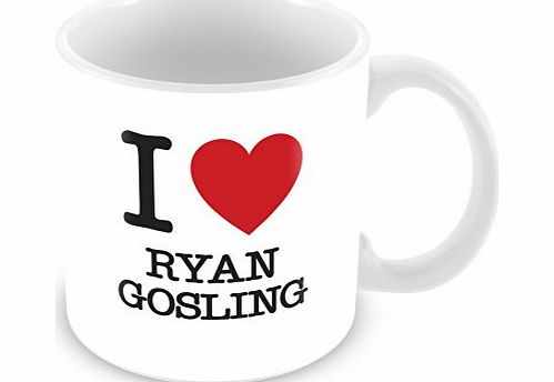 ITservices I Love Ryan Gosling Personalised Mug Gift (customise with any name, message, text, photo or colour) - Celebrity fan tribute