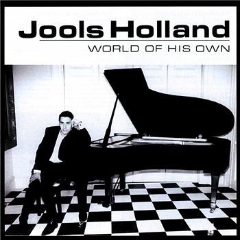 Jools Holland A World Of His Own