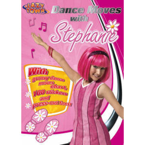 lazytown Dance Moves with Stephanie