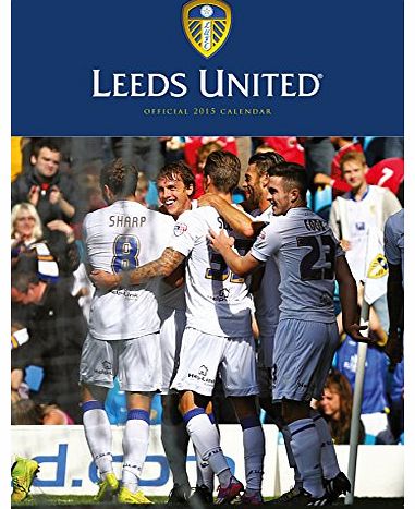 LEEDS UNITED F.C. Official Leeds United 2015 A3 Calendar (Calendars 2015)
