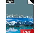 Lonely Planet Trekking in the Patagonian Andes - Tierra del