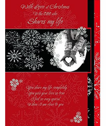 Large loving words card. Title With Love at Christmas to the One Who Shares my Life. Inspirational versed die cut card with foil embellishments. Bring a smile with the special present of heartfelt wor