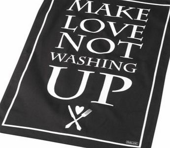 MAKE Love Not Washing Up Tea Towel 4797CXP
