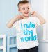 Pure Cotton I Rule The World T-Shirt