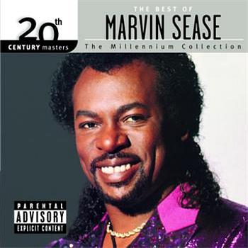 Marvin Sease 20th Century Masters: The Millennium Collection: The Best Of Marvin Sease