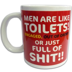Men Are Like Toilets Mug