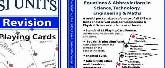 Middlesex University S.I. Units (Revision) Playing Cards: Units, Symbols, Quantities, Equations & Abbreviations in Sc