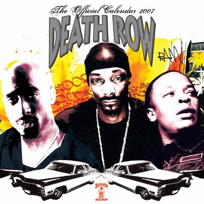Music Death Row Records 2006 Calendar
