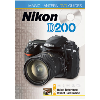Nikon D200 Magic Lantern DVD Guide
